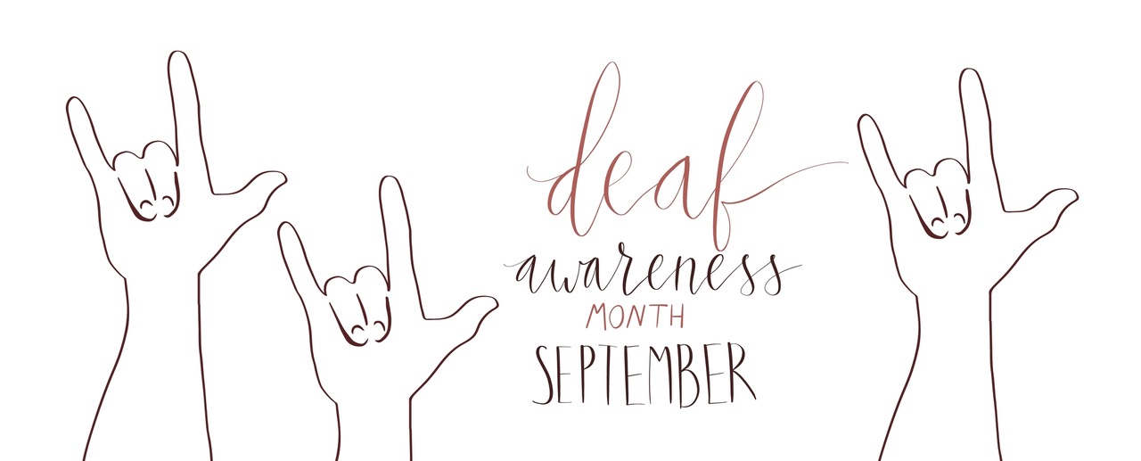 Deaf Awareness Month